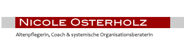 NICOLE OSTERHOLZ - Referentin, Coach & systemische Organisationsberaterin